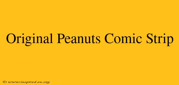 Original Peanuts Comic Strip